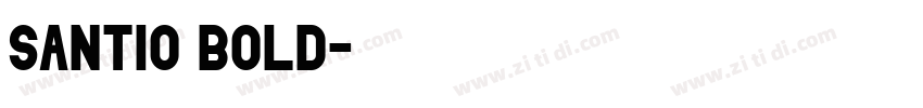 Santio Bold字体转换